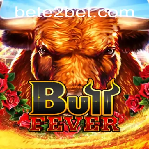 Experience the Excitement of BullFever: The E2BET Phenomenon
